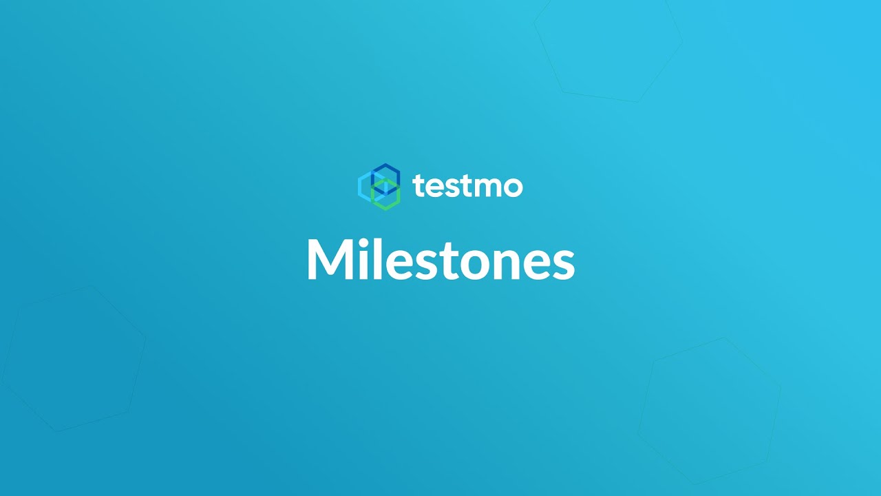 How To Use Testmo Milestones for Test Planning & Reporting