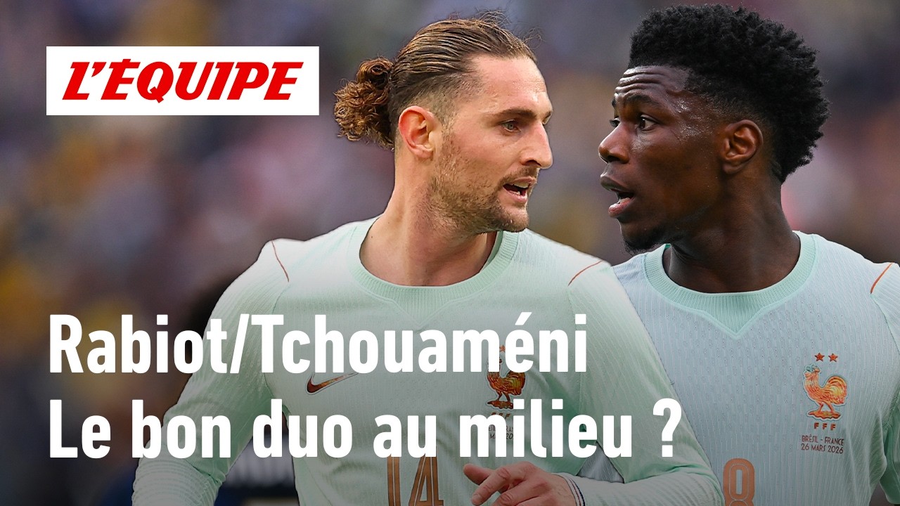 &Eacute;quipe de France : Rabiot-Tchouam&eacute;ni, le meilleur duo au milieu ?