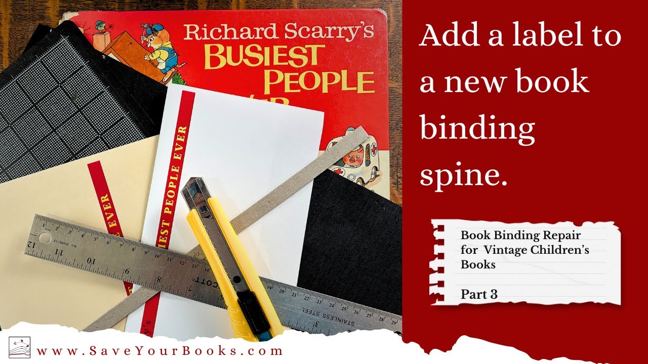 Book Binding Repair for Vintage Children's Books. Part 3.  Save Your Books.