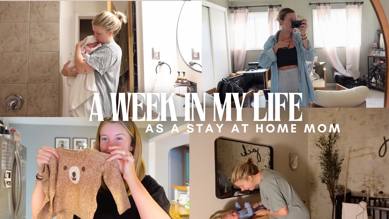 A week in my life as a stay at home mom!