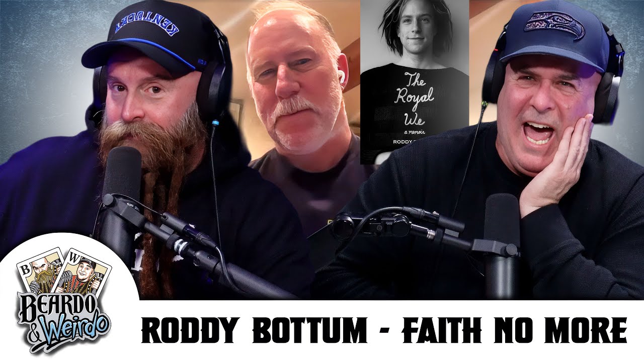 Roddy Bottum - Faith No More | Beardo & Weirdo Ep.54