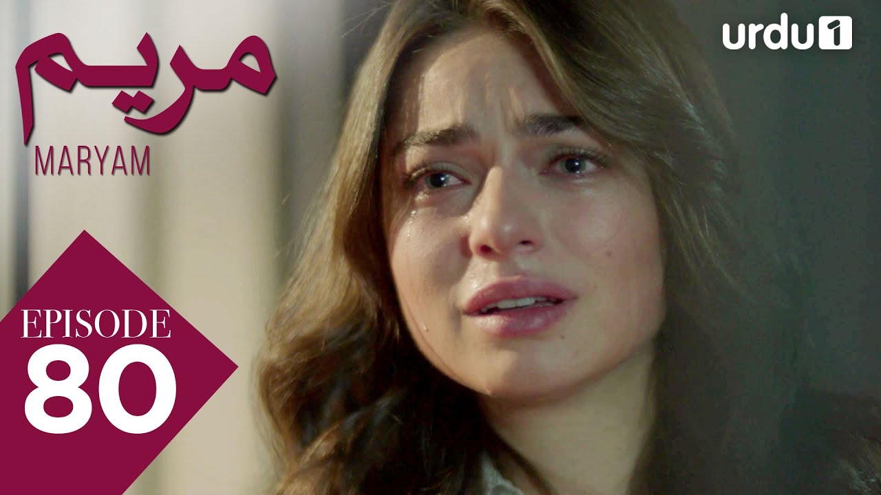 Maryam | Episode 80 | Hindi Dubbed Drama | Meryem | 22 June 2025