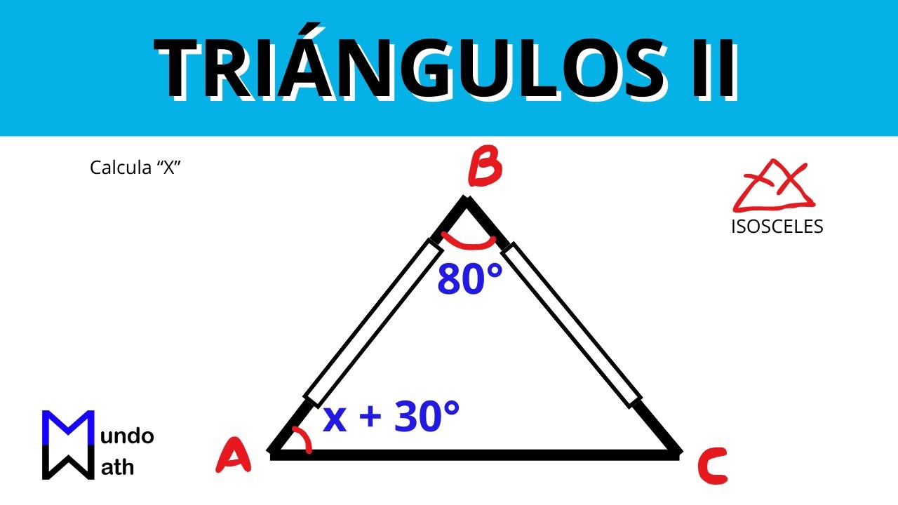 Triángulos II - Clasificación de Triángulos (parte 1) - Geometría