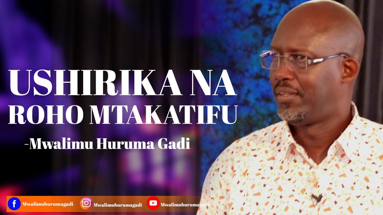 A2. Ushirika Na Roho Mtakatifu | Mwalimu Huruma Gadi - 08.12.2022