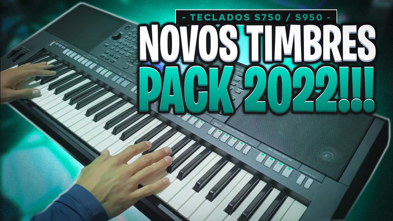 DEMONSTRAÇÃO DOS NOVOS TIMBRES PACK 2022 YAMAHA S750 S950