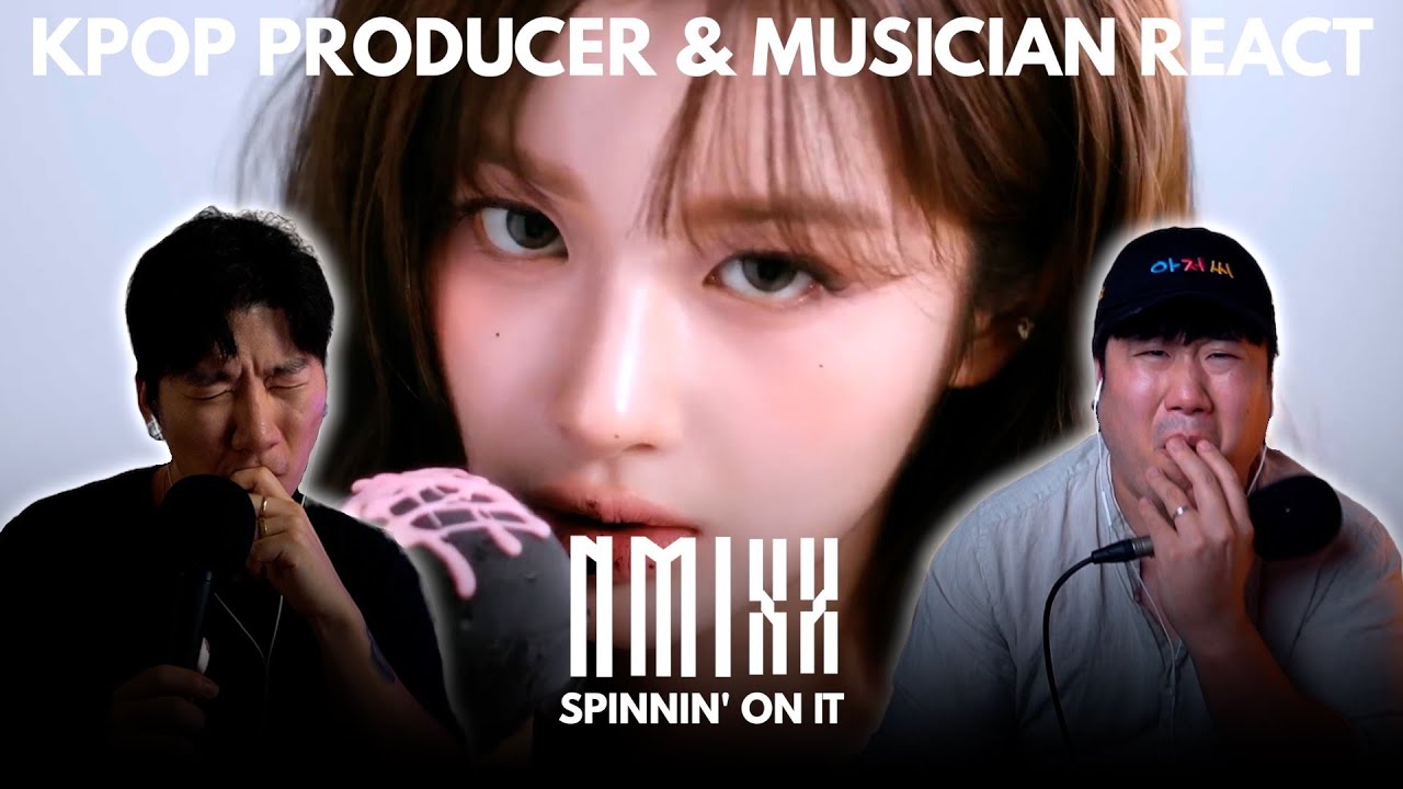 Musicians react & analyze ♡ NMIXX - Spinnin' On It