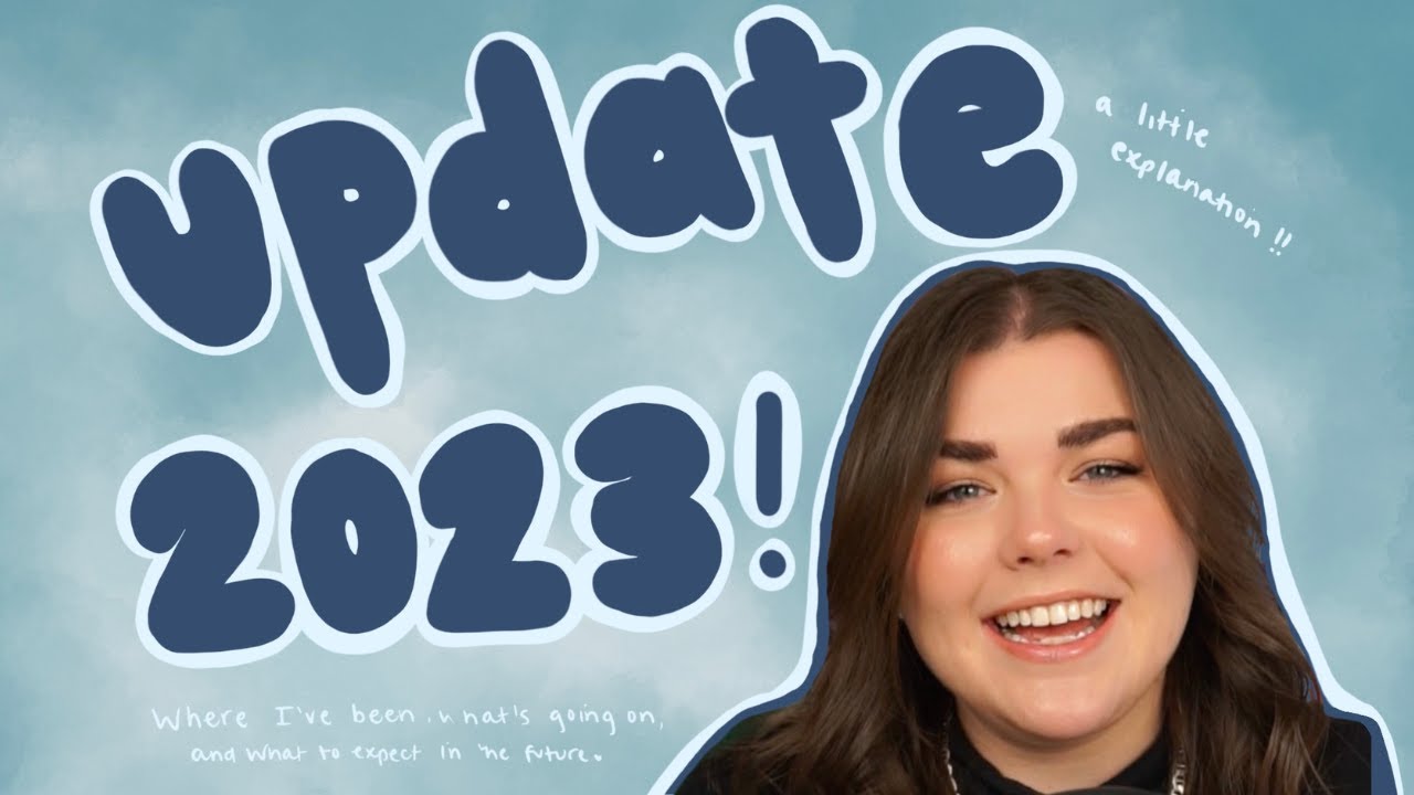 update 2023 | where i've been, what i'm up to, what the future holds !