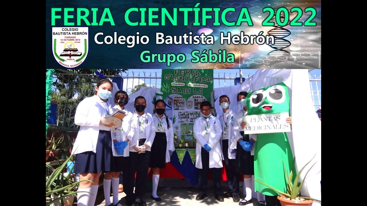 FERIA CIENTIFICA 2022 COLEGIO BAUTISTA HEBRÓN