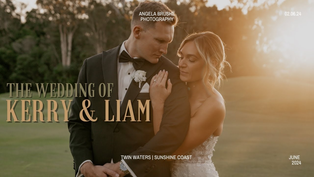 The Best Wedding Day ft. Kerry & Liam at Twin Waters Golf Club Sunshine Coast