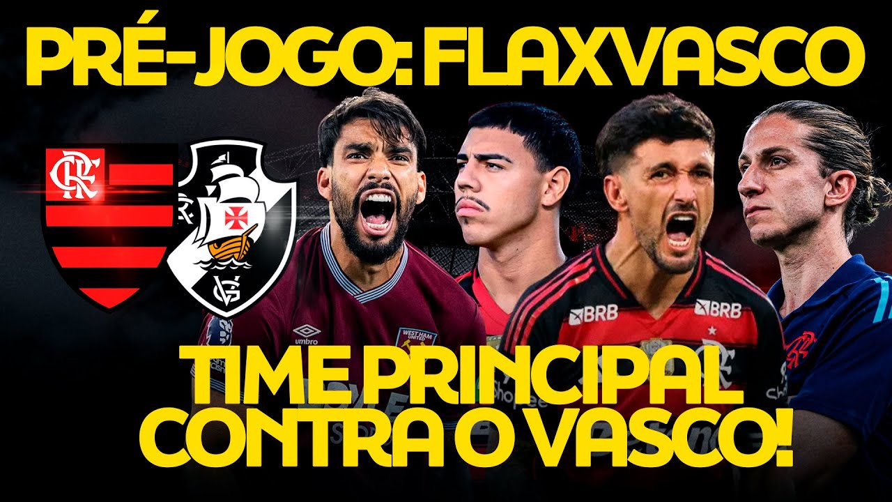 FLAMENGO COM FORÇA MÁXIMA CONTRA O VASCO l ELENCO PRINCIPAL PRONTO PRA ESTREAR l E O PAQUETÁ?