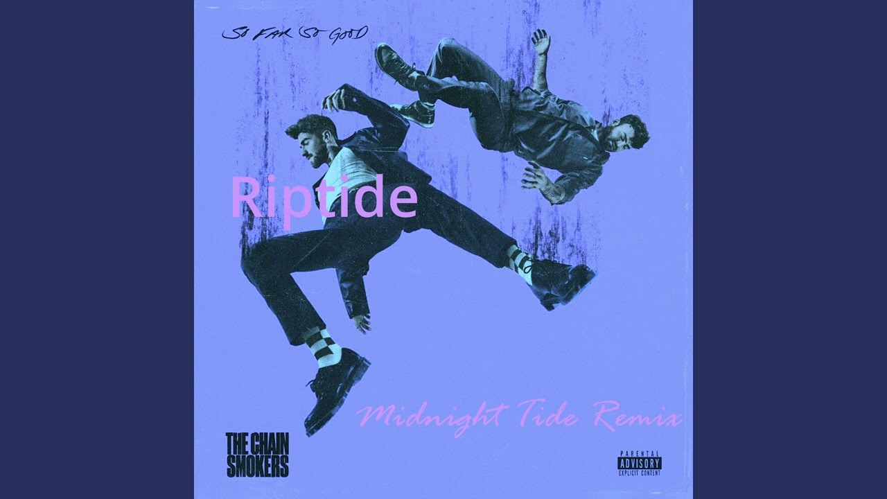 Riptide - Midnight Tide Remix