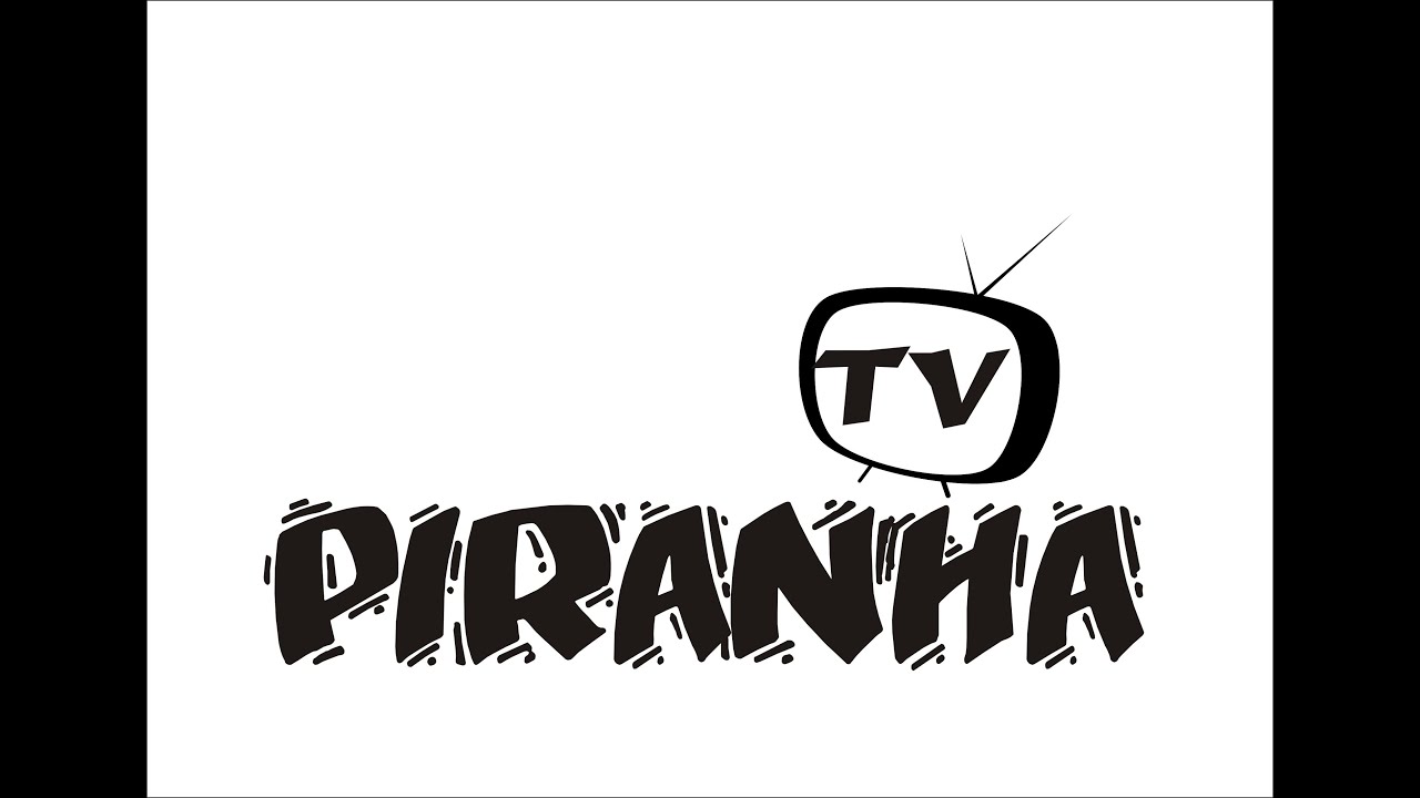 PiranhaTV#8