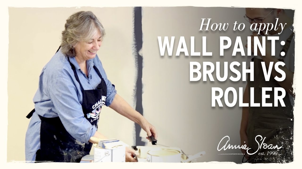 How to apply Wall Paint with Annie Sloan: Brush vs Roller