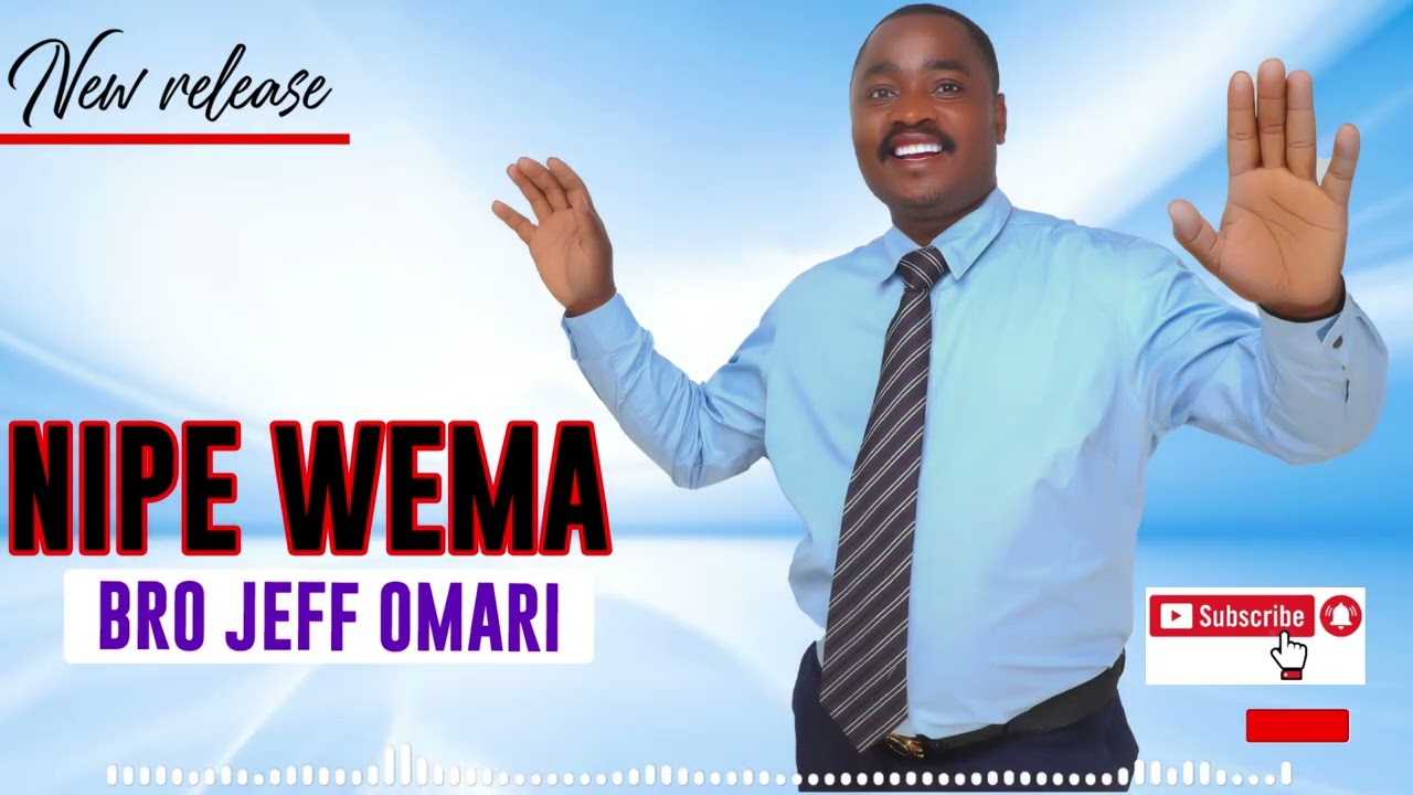 NIPE WEMA BY BRO JEFF OMARI Official audio 