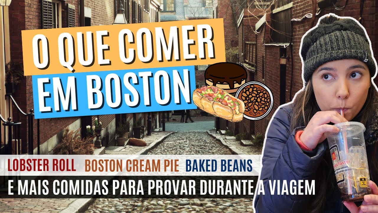 O que COMER em BOSTON - Lobster Roll; Boston Cream Pie; e MAIS COMIDAS para provar durante a VIAGEM
