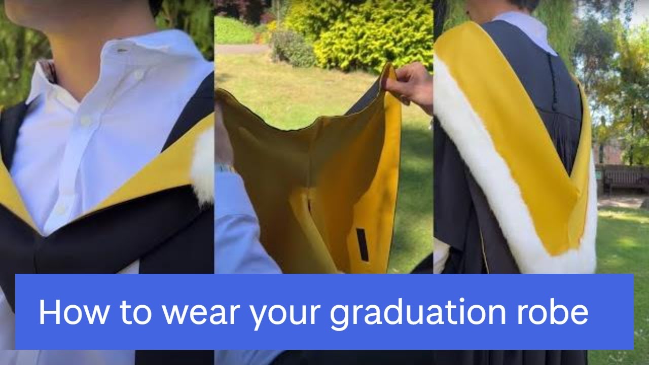 Graduation - how to wear your academic robe