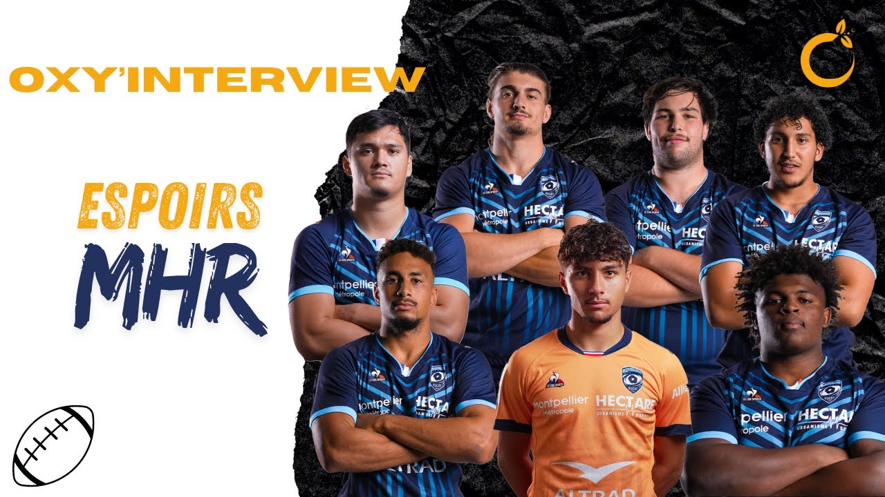 OXY'INTERVIEW : DANS LES COULISSES DES ESPOIRS DU MHR !