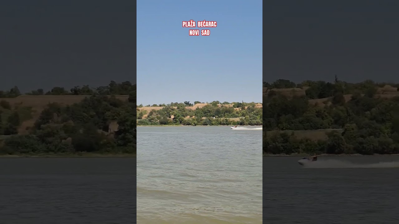 PLAŽA BEĆARAC - NOVI SAD.