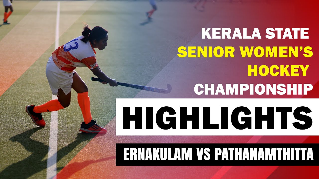 Kerala State Senior Women's Hockey Championship | Ernakulam Vs Pathanamthitta | Highlights | Semi
