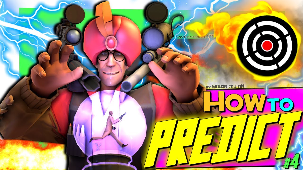 TF2: How to predict #4 [Epic WIN]