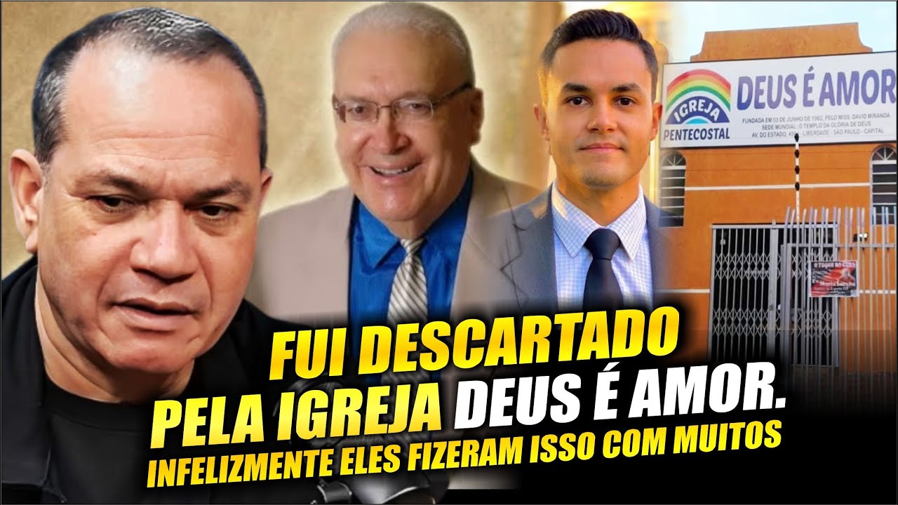 PASTOR FALA QUE FOI DESCARTADO PELA IGREJA DEUS É AMOR  | PR. ISRAEL SANTOS