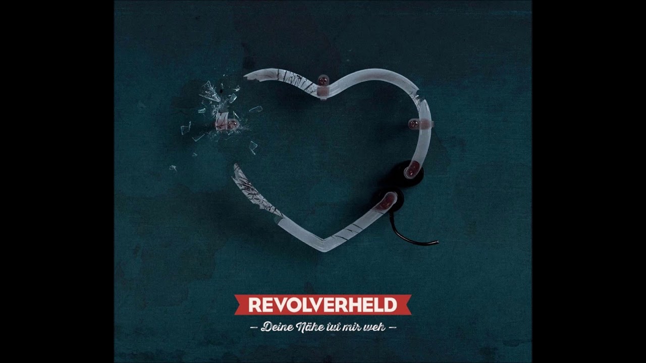Revolverheld - Deine Nähe Tut Mir Weh (Lyrics)