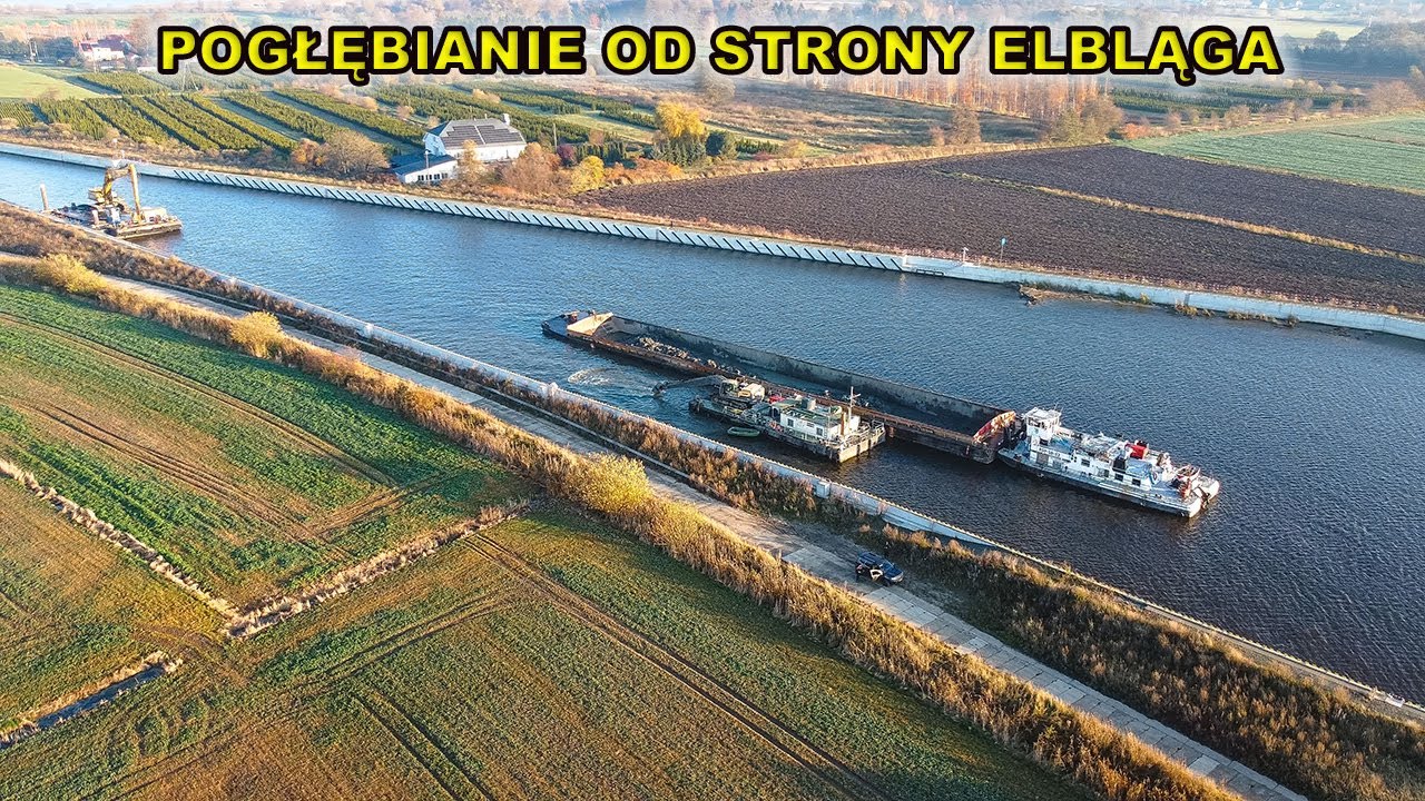Pogłębianie od strony Elbląga.