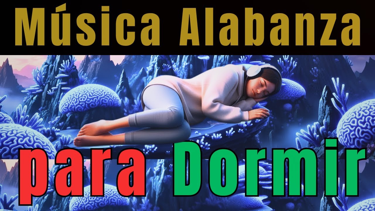 Música de Alabanza para Dormir en Paz 🙏✨ | Worship Cristiano para Descanso Profundo