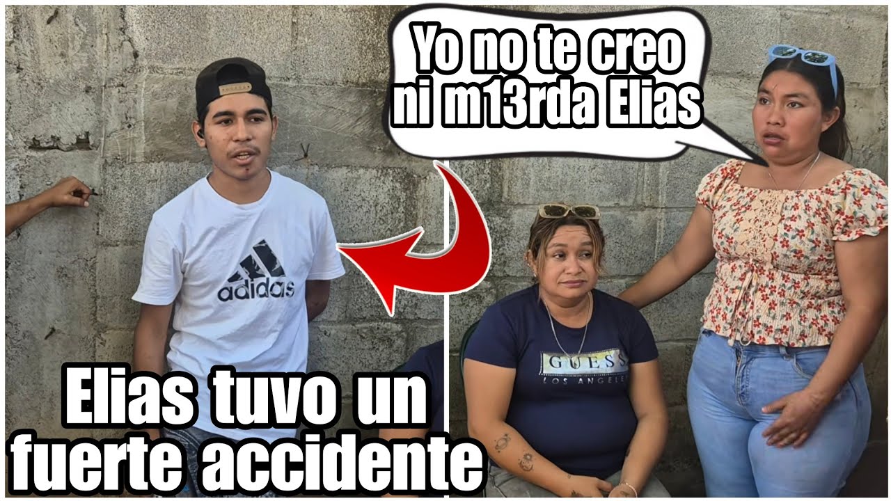 Elias llego con la excusa que tuvo un accidente|China le Grito que ella no le creía nada😱