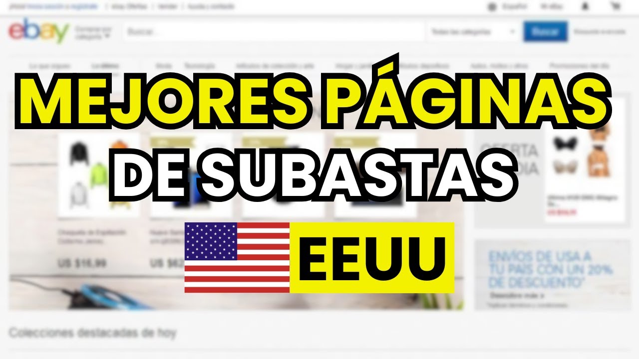 🥇 Mejores P&aacute;ginas de Subastas en Estados Unidos (2026)