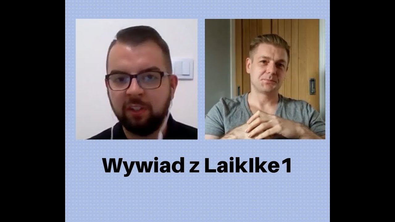Wywiad z LaikIke1