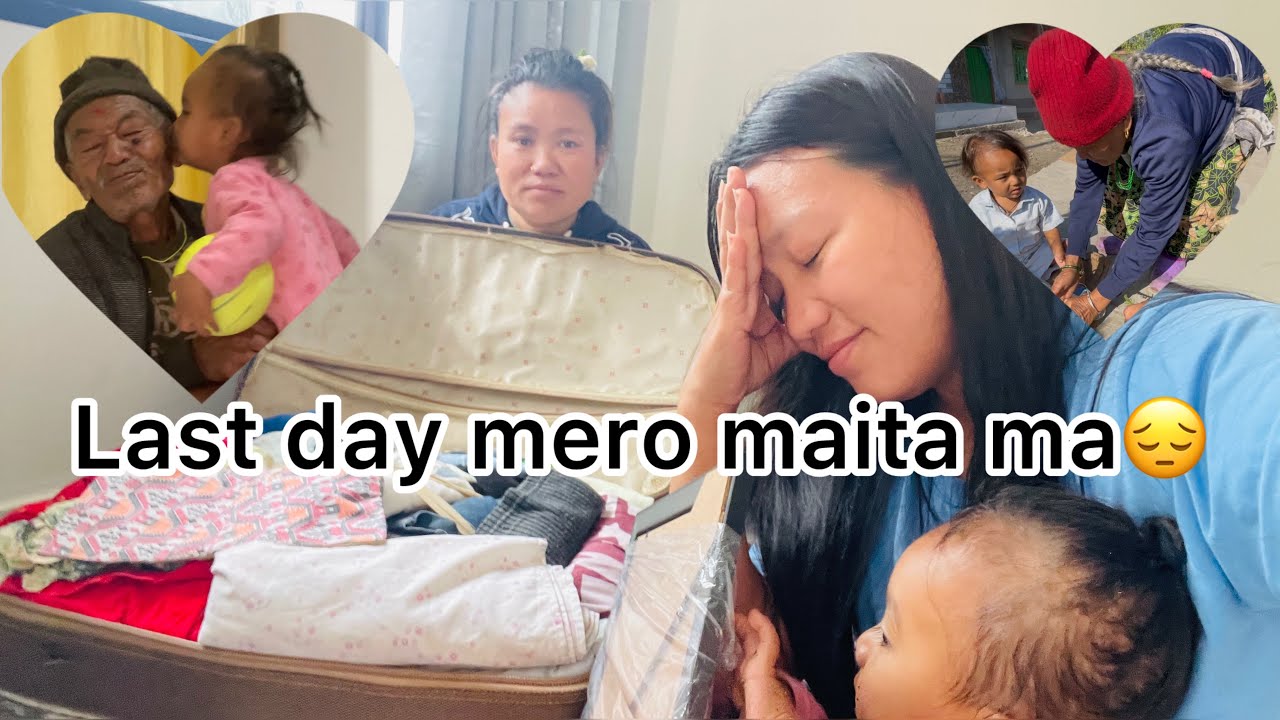 AJU LAST DAY MAITA MA ||  TICKET PANI FIX  VAYO GHAR JANULAI ||