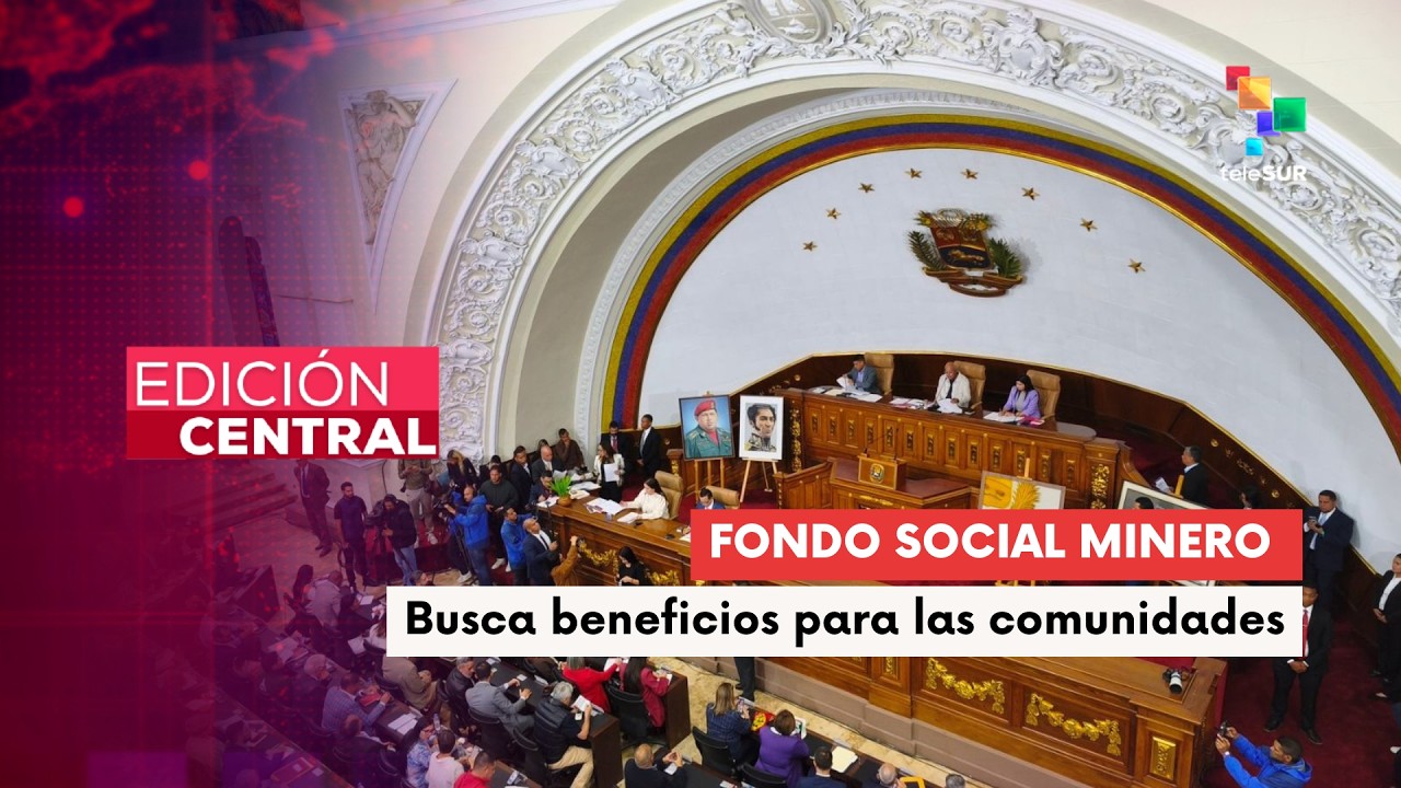 Asamblea Nacional inicia primer debate de la Ley Orgánica de Minas