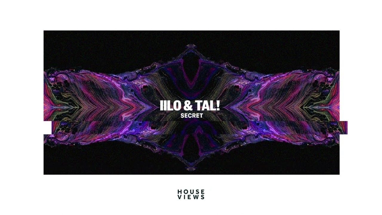 IILO & TAL! - Secret