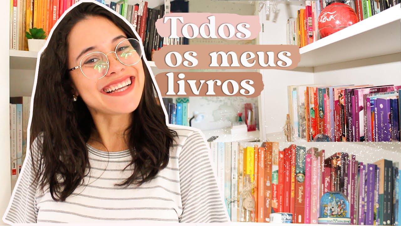 bookshelf tour | todos os livros da minha estante