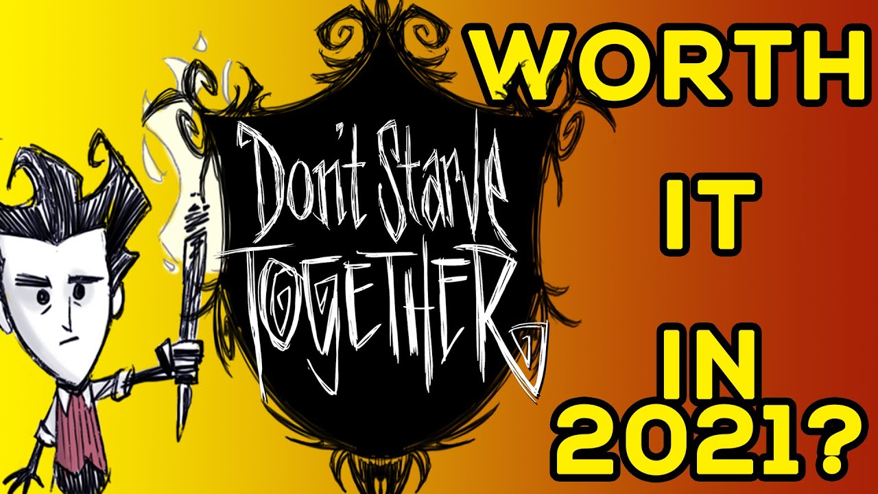 Don't Starve Together Review 2021 Is Don't Starve Worth It?