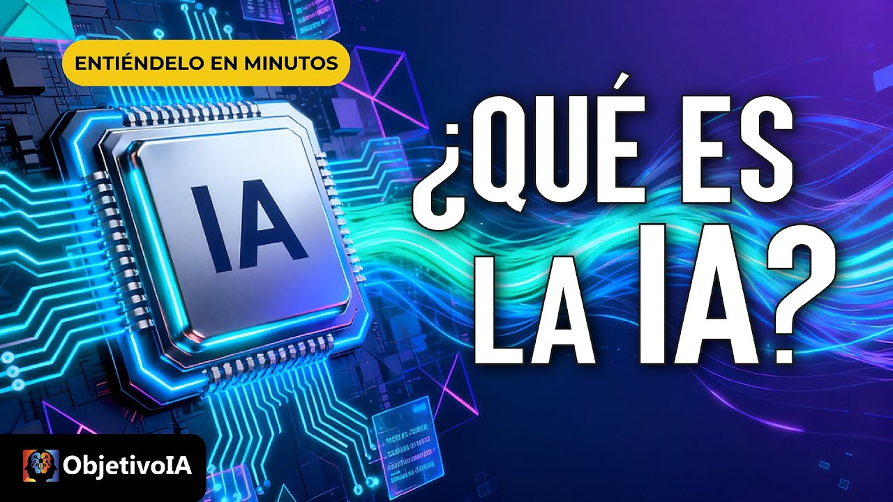 ¿Qúe es la IA? - Inteligencia Artificial: qué es, cómo funciona y para qué te sirve hoy