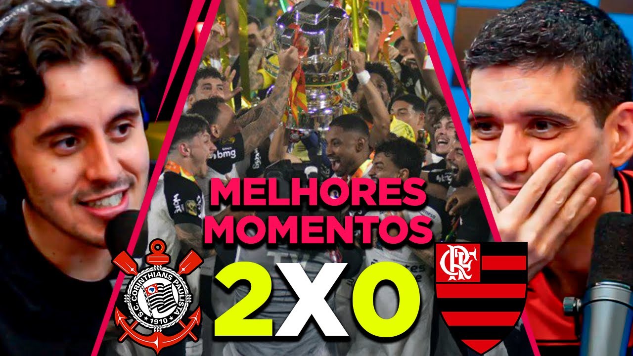 CORINTHIANS CAMPEÃO da SUPERCOPA do Brasil