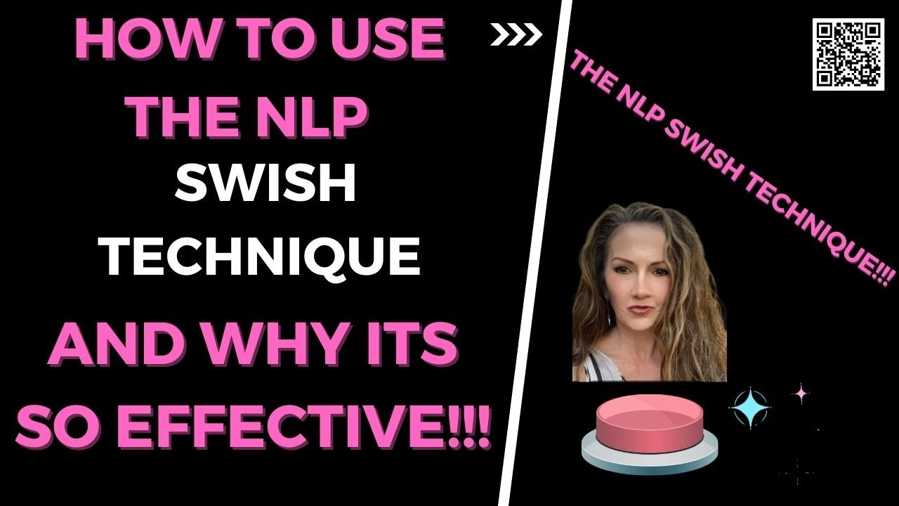 🤩 How To Use The NLP Swish Pattern Technique & Why It's So Effective!!! 🤩