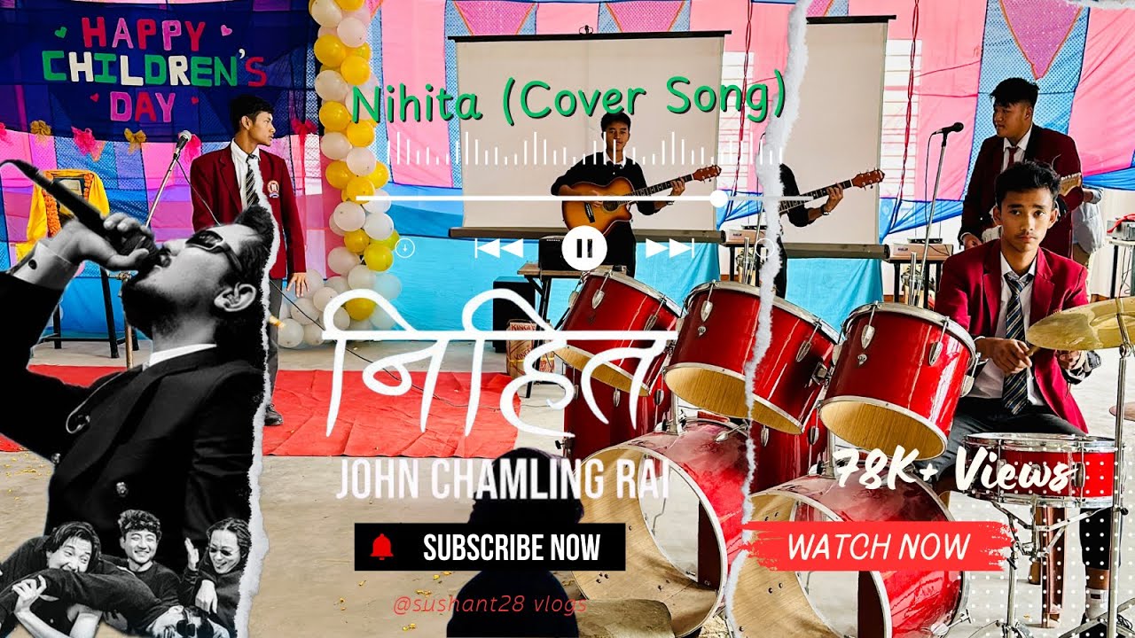 NIHITA (निहित) Cover by students of TSSS @JohnRai | Sikkim