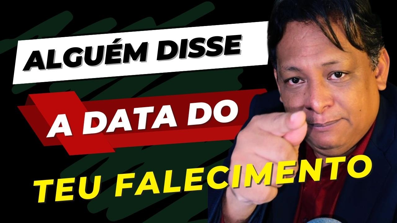 ALGUÉM disse A DATA DO TEU FALECIMENTO 👀 aviso de DEUS  33:15