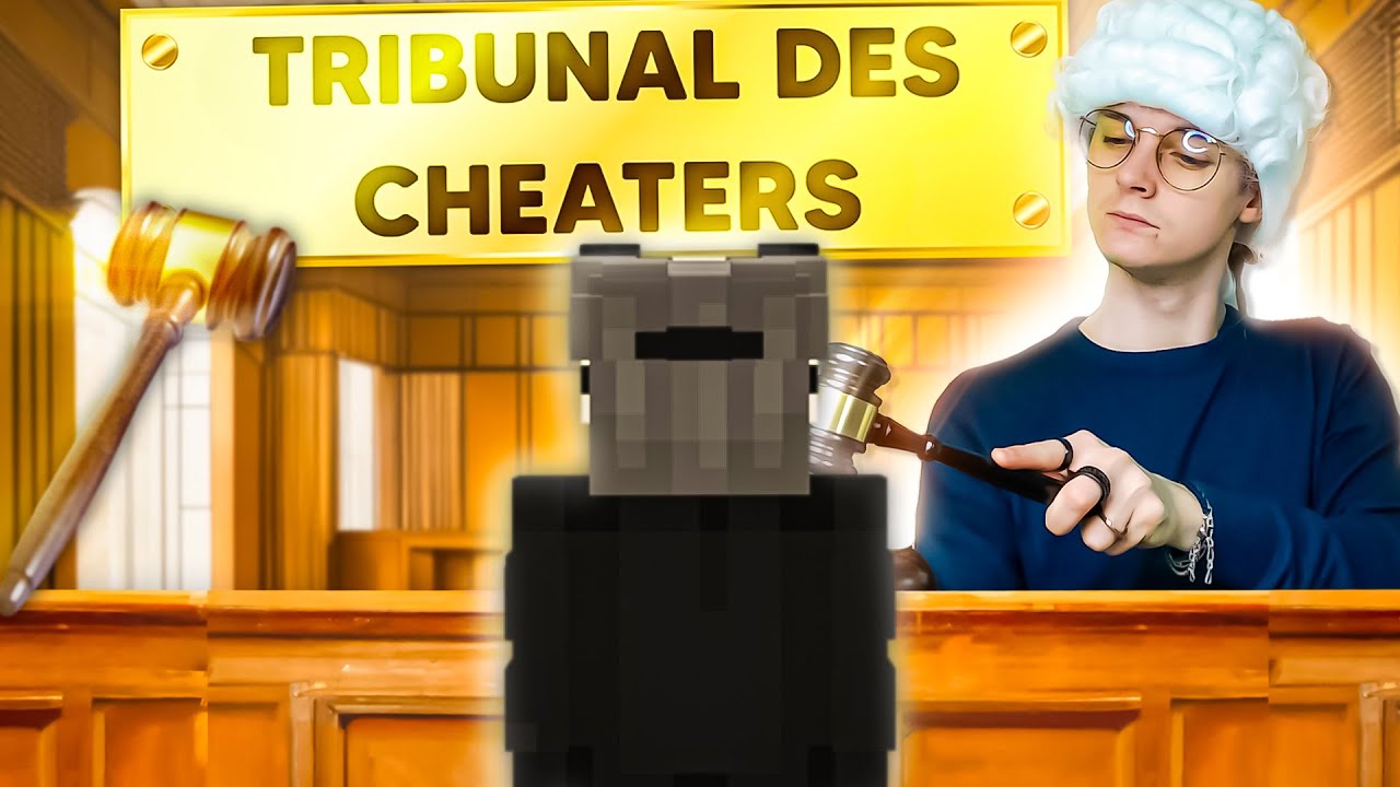 LE TRIBUNAL DES CHEATERS 2 ⚖️