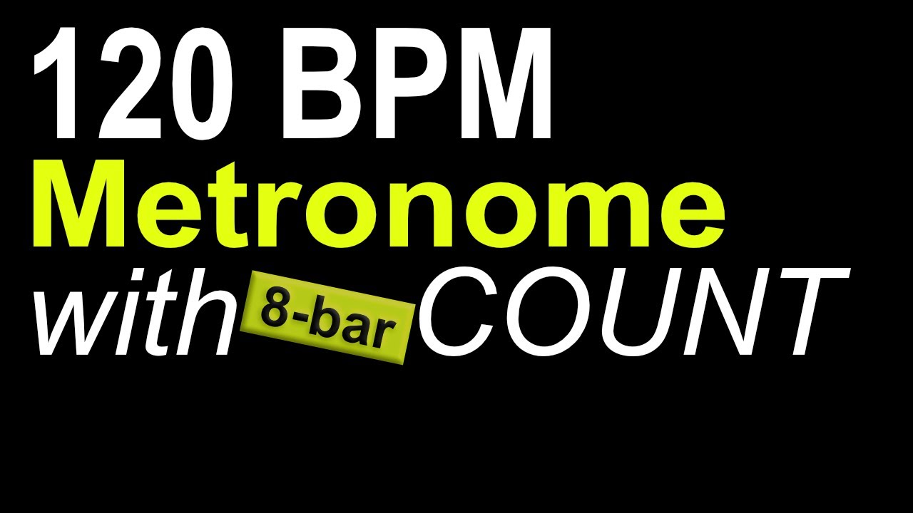 [Metronome] 120 BPM 4/4 8-bar Count for 1 Hour (Practice, Improvise, Jam, Dance, Focus)