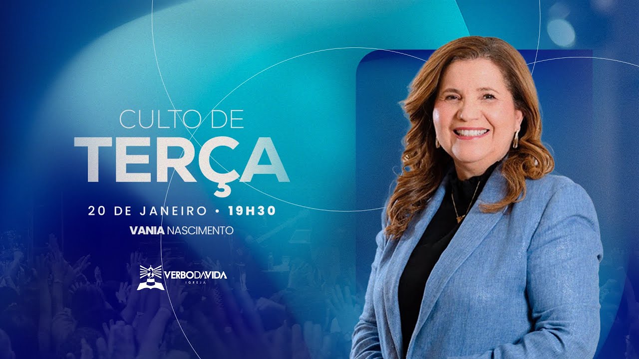 VOCÊ É O QUE O CÉU DECRETOU | VANIA NASCIMENTO | 20.01.2026 | VERBO SALVADOR