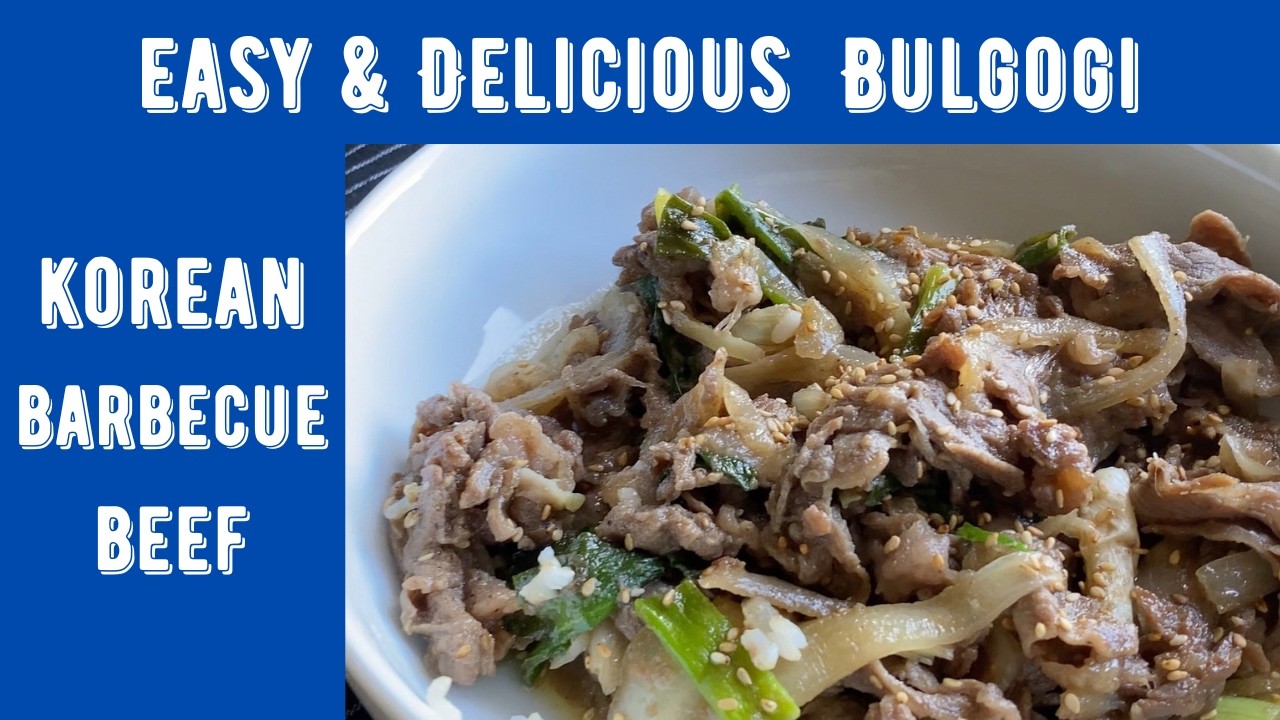 Bulgogi - Korean barbecue beef