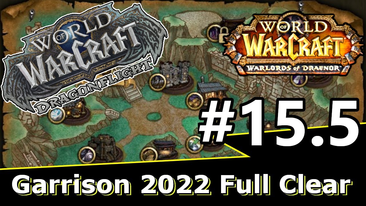 Wow, Garrison 2.0 full clear #15.5, yes... in Dragonflight