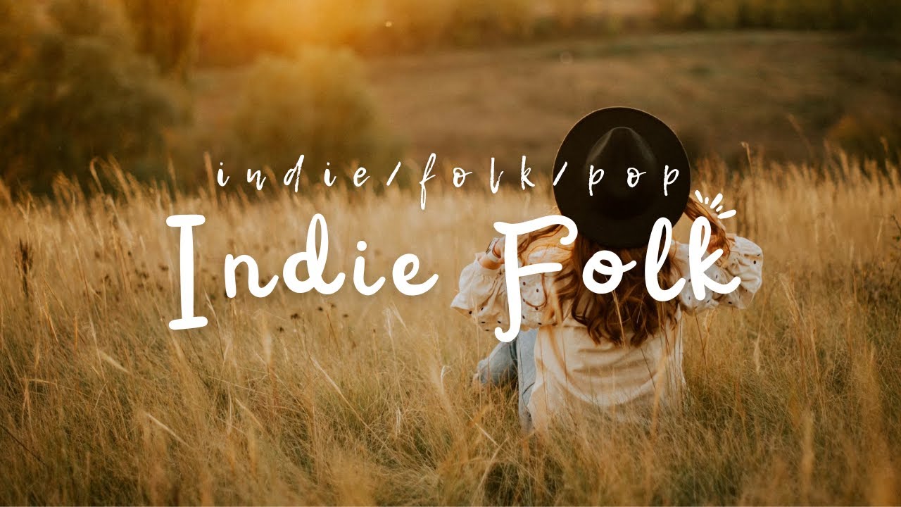 Morning Indie Folk for Reading, Writing and Thinking