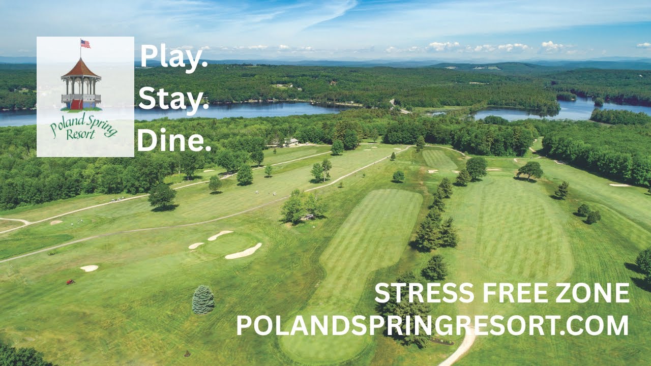 Poland Spring Resort June 2025 | Stay. Play. Dine.