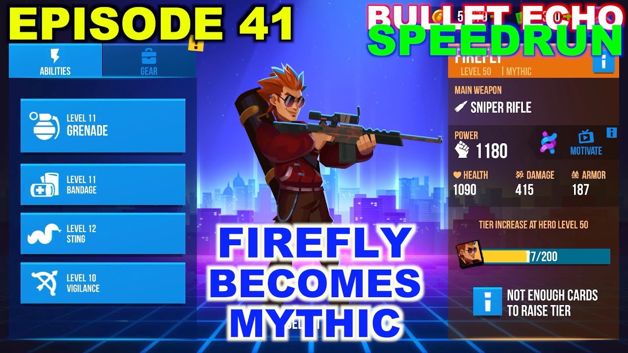 Bullet Echo Speedrun #41 | How to level up fast | gameplay tips | mythic Firefly