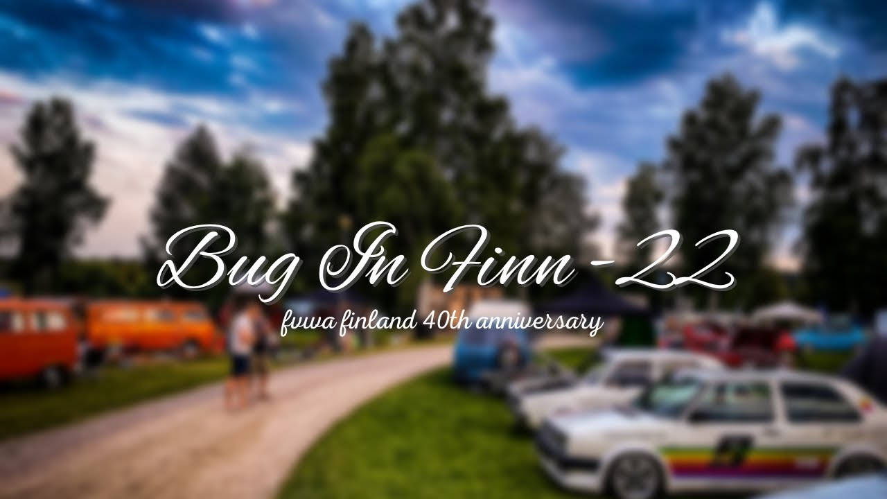 Bug In Finn -22 | FVWA Finland 40th Anniversary | ReiskanGarage